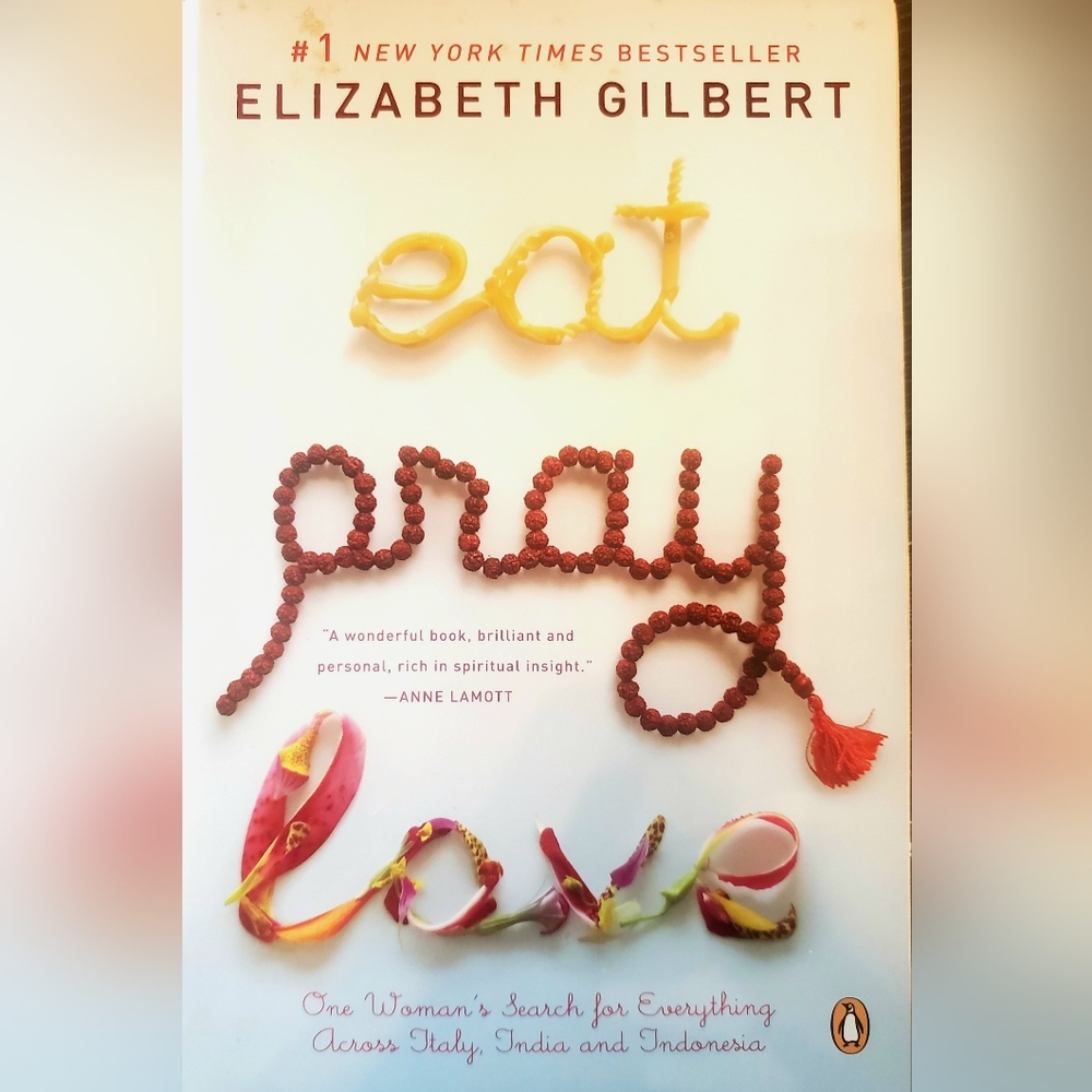 Eat Pray Love Paperback Book by Elizabeth Gilbert